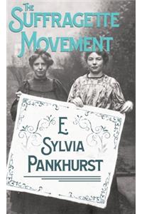 The Suffragette Movement
