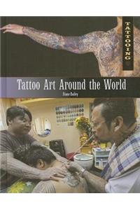 Tattoo Art Around the World