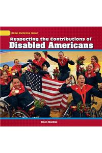 Respecting the Contributions of Disabled Americans