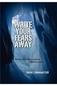 Write your fears away