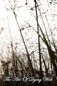 The Art of Dying Well