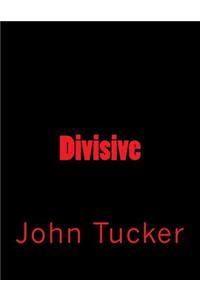 Divisive