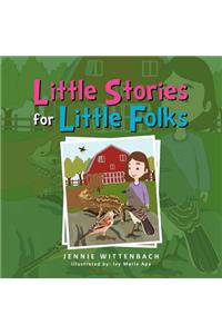 Little Stories for Little Folks