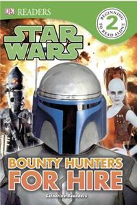 Bounty Hunters for Hire