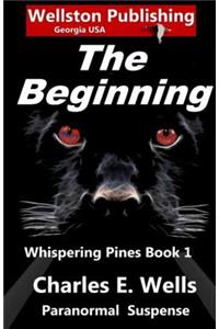 Whispering Pines The Beginning