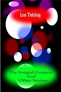 Forged Coupon And Other Stories