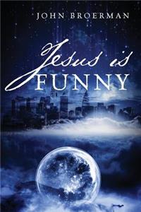Jesus Is Funny