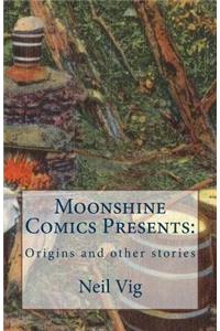 Moonshine Comics Present