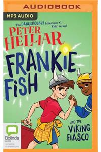 Frankie Fish and the Viking Fiasco