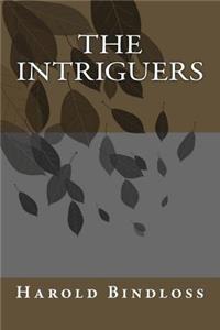 The Intriguers