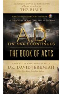 A.D. the Bible Continues: The Book of Acts