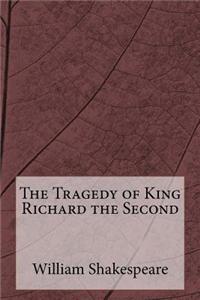 Tragedy of King Richard the Second