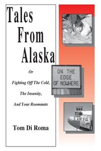 Tales From Alaska