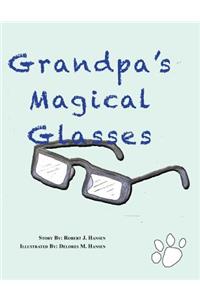 Grandpa's magical Glasses