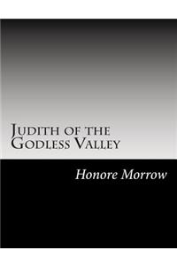 Judith of the Godless Valley