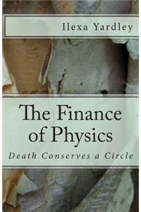 The Finance of Physics