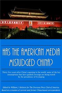 Has The American Media Misjudged China?