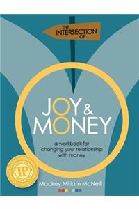 The Intersection of Joy and Money