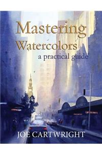 Mastering Watercolors
