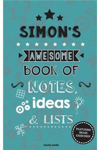 Simon's Awesome Book Of Notes, Lists & Ideas
