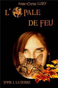 L'Opale de Feu