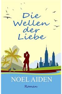 Die Wellen der Liebe