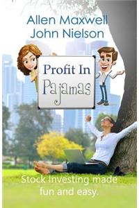 Profit In Pajamas