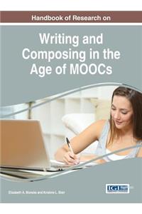 Handbook of Research on Writing and Composing in the Age of MOOCs