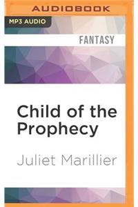 Child of the Prophecy