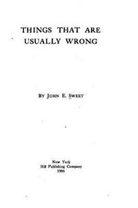 Things That Are Usually Wrong