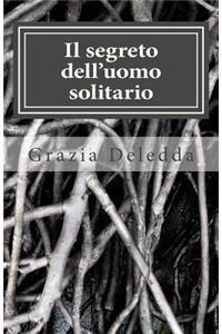 Il Segreto Dell'uomo Solitario