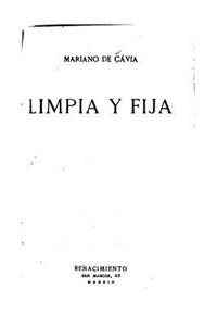 Limpia y Fija