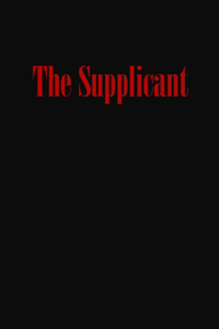 The Supplicant