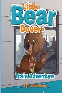 Little Bear Dover's Train Adventure