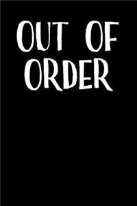 Out Of Order