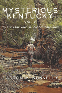 Mysterious Kentucky Vol. 2