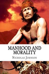 Manhood and Morality