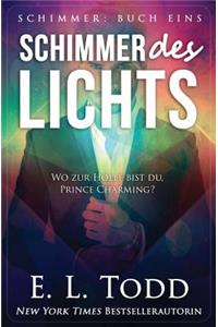 Schimmer des Lichts