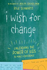 I Wish for Change Lib/E