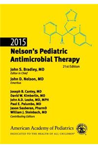 2015 Nelson's Pediatric Antimicrobial Therapy