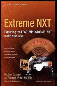 Extreme NXT: Extending the LEGO MINDSTORMS NXT to the Next Level