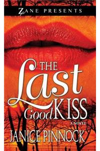 LAst Good Kiss