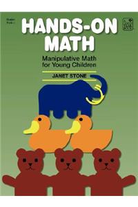 Hands-On Math: Manipulative Math for Young Children