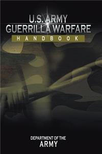 U.S. Army Guerrilla Warfare Handbook