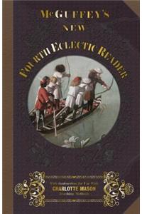 McGuffey's New Fourth Eclectic Reader