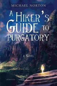 Hiker's Guide to Purgatory