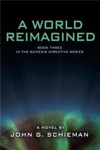 World Reimagined