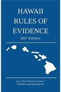 Hawaii Rules of Evidence; 2017 Edition
