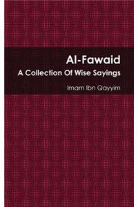 Al-Fawaid: A Collection of Wise Sayings