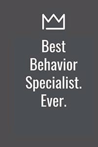 Best Behavior Specialist. Ever.